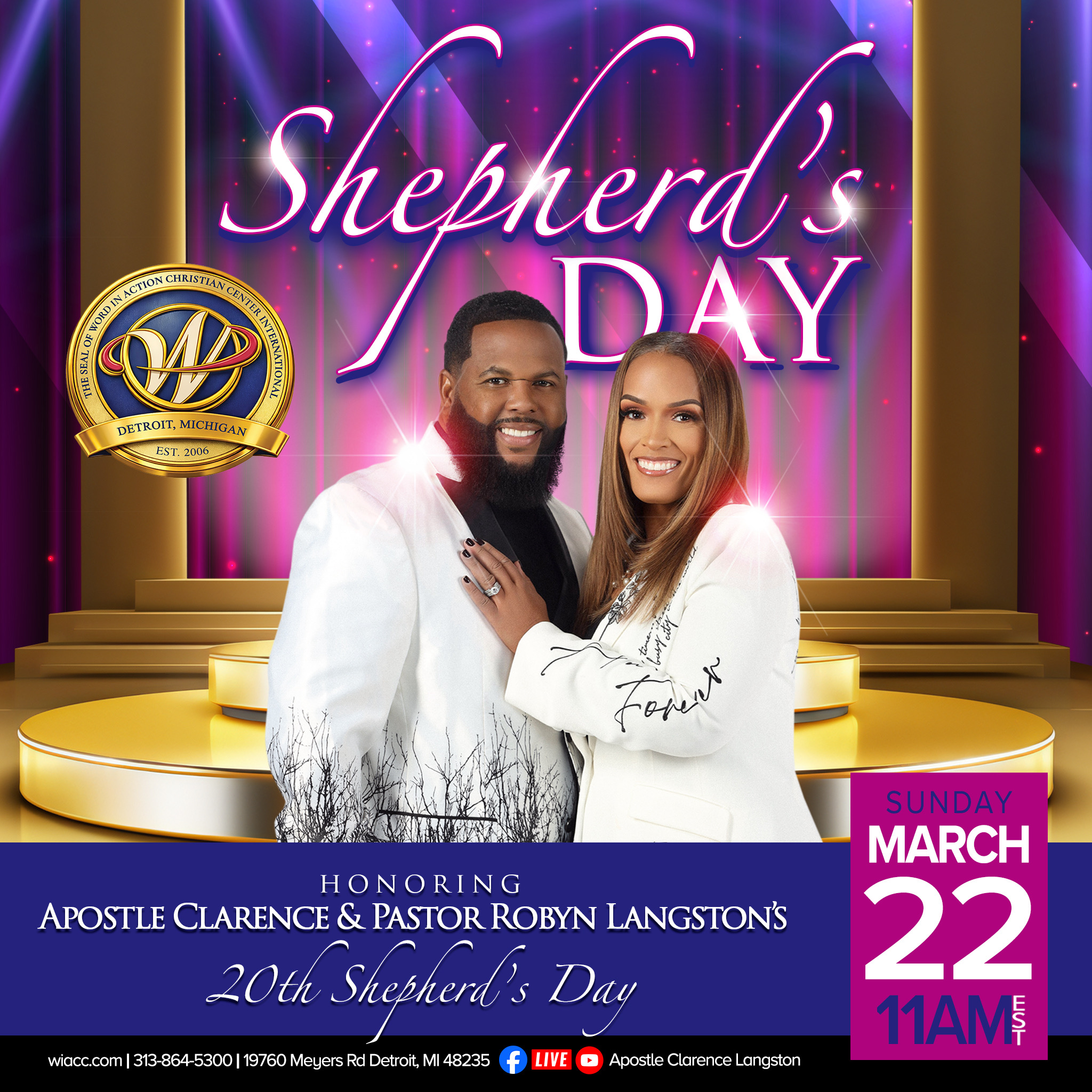 image showing Apostle Clarence Langston and Pastor Robyn Langston 20th Shepherd's Day Celebration event on March 22, 2026 at 11 AM EST image shows Wthe word in action christian center logo with a purple and gold background