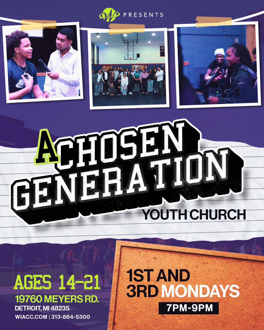 Word In Action Christian Center presents A Chosen Generation Youth Church 1st and 3rd Mondays at 7PM-9PM Ages 14-21 at 19760 Meyers Rd Detroit, MI 48235
