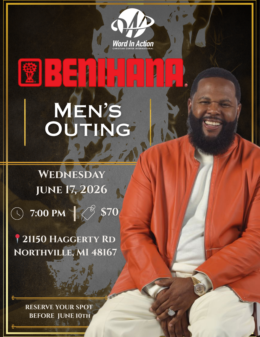 Word in Action Presents Men's Outing at Benihana Wednesday June 17, 2026 at 7 PM 21150 Haggerty Rd, Northville, MI 48167 Reserve your spot by June 10th