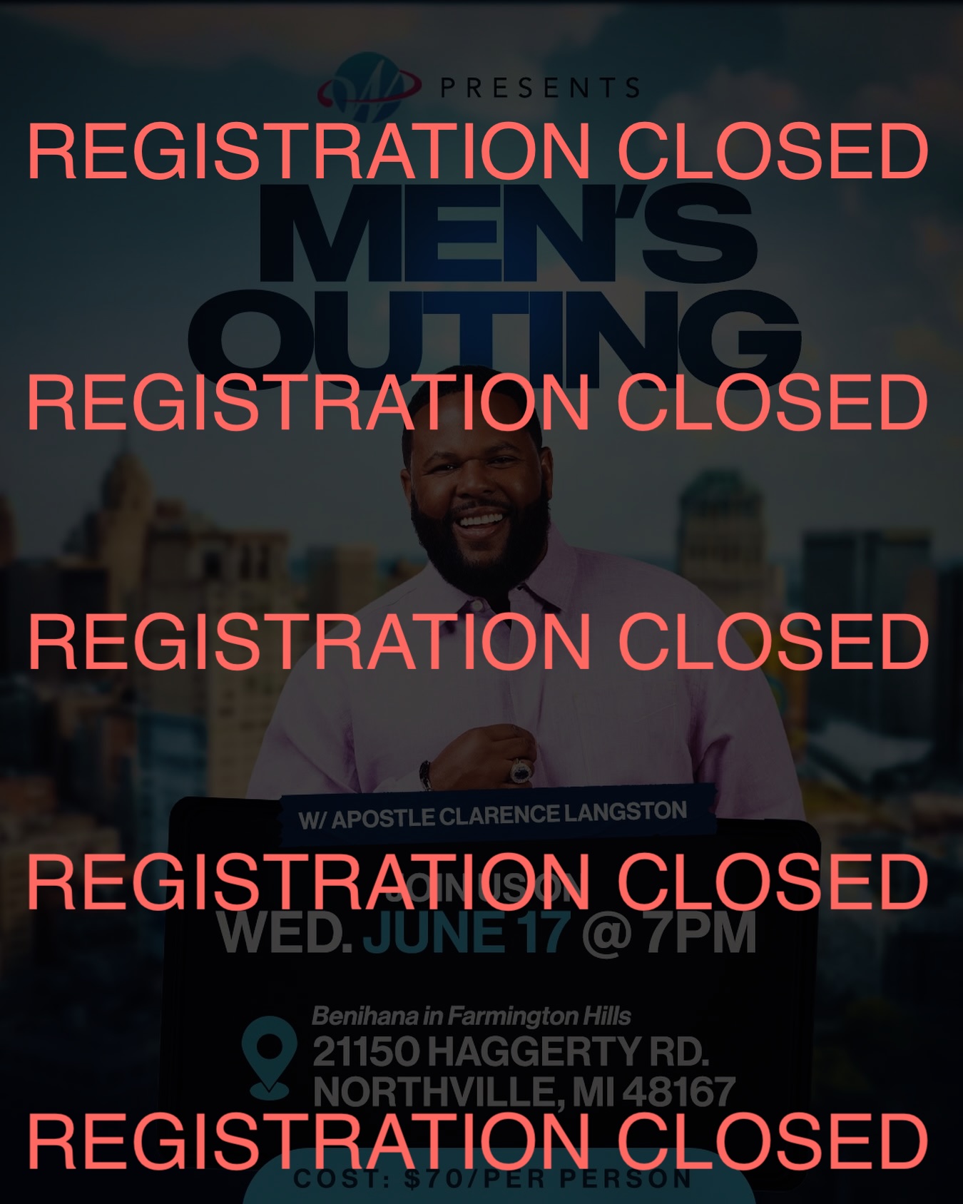 Word in Action Presents REGISTRATION CLOSED Men's Outing REGISTRATION CLOSED REGISTRATION CLOSED at Benihana Wednesday June 17, 2026 at 7 PM REGISTRATION CLOSED 21150 Haggerty Rd, Northville, MI 48167 REGISTRATION CLOSED