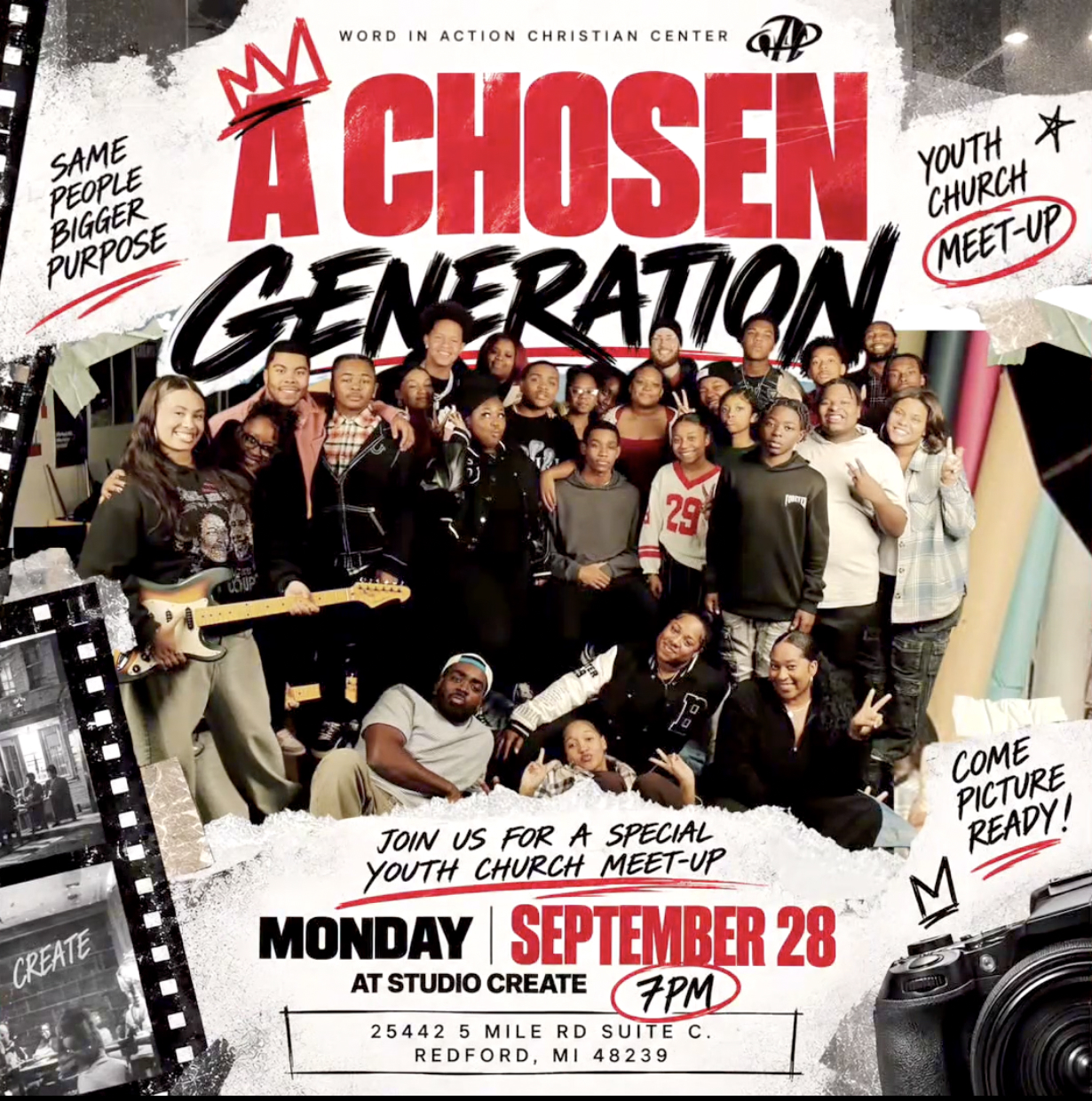 Word In Action Christian Center presents A Chosen Generation Youth Church, Monday September 28th at 7PM-9PM Ages 14-21 at Studio Create | 25442 5 mile Rd. Suite C. Redford, MI 48239