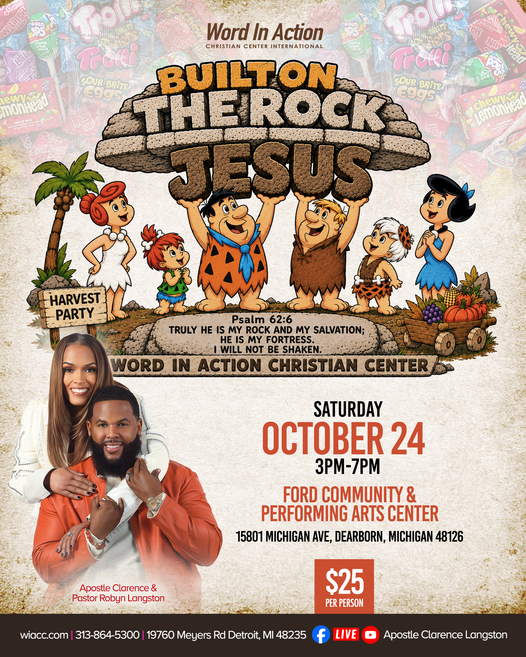 Word in Action presents our Annual WIACC Harvest Party, Built on The Rock Jesus Saturday , October 24, 2026 at Ford Community Performing Arts Center | 15801 Michigan Ave - Dearborn - MI - 48126 Time: 3 pm Cost: $25 per person, ages 2 and up. Get your tickets today at WIACC. COM